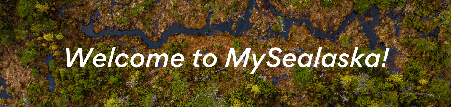 Welcome to MySealaska